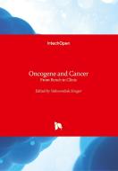 Oncogene and Cancer di YAHWARDIAH SIREGAR edito da IntechOpen