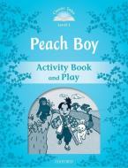 Peach Boy. Activity Book & Play di Sue Arengo edito da Oxford University ELT