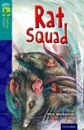 Oxford Reading Tree TreeTops Fiction: Level 16 More Pack A: Rat Squad di Nick Warburton edito da Oxford University Press
