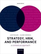 Strategy, HRM, and Performance di Jaap Paauwe edito da OUP Oxford