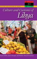 Culture and Customs of Libya di Jason Morgan, Toyin Falola, Bukola Oyeniyi edito da GREENWOOD PUB GROUP