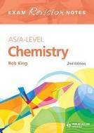 As/a-level Chemistry Exam Revision Notes di Rob King edito da Hodder Education