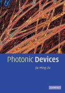 Photonic Devices 2 Part Paperback Set di Jia-ming (University of California Liu edito da Cambridge University Press