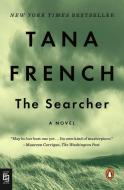 The Searcher di Tana French edito da Penguin LCC US