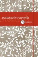 Pocket Posh Crosswords di The Puzzle Society edito da Andrews Mcmeel Publishing