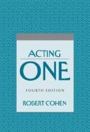 Acting One di Robert Cohen, Cohen Robert edito da McGraw-Hill Humanities/Social Sciences/Langua