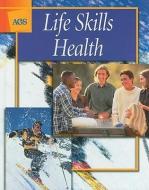 Life Skills Health edito da AGS CLASSIC SHORT STORIES