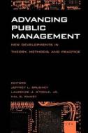 Advancing Public Management di Jeffrey L. Brudney edito da Georgetown University Press