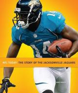 NFL Today: Jacksonville Jaguars di Nate Frisch edito da CREATIVE ED & PAPERBACKS