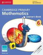 Cambridge Primary Mathematics Stage 6 Learner's Book di Emma Low, Mary Wood edito da Cambridge University Press