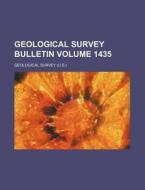 Geological Survey Bulletin Volume 1435 di Geological Survey edito da Rarebooksclub.com
