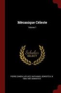Mécanique Céleste; Volume 1 di Pierre Simon Laplace, Nathaniel Bowditch, N. Bowditch edito da CHIZINE PUBN