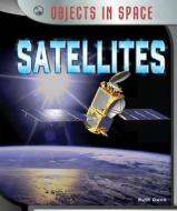 Satellites di Ruth Owen edito da PowerKids Press