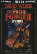 In Fire Forged di David Weber, Jane Lindskold, Timothy Zahn edito da Brilliance Corporation