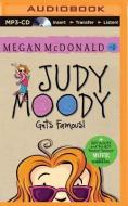 Judy Moody Gets Famous di Megan McDonald edito da Candlewick on Brilliance Audio