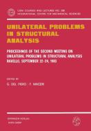 Unilateral Problems in Structural Analysis edito da Springer Vienna