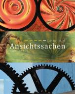 Ansichtssachen di Matthias Krieg edito da Theologischer Verlag Ag