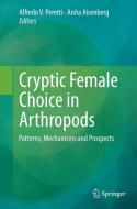 Cryptic Female Choice in Arthropods edito da Springer International Publishing