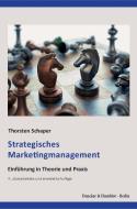 Strategisches Marketingmanagement di Thorsten Schaper edito da Duncker & Humblot GmbH