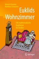 Euklids Wohnzimmer di Heinrich Hemme, Matthias Schwoerer edito da Springer-Verlag GmbH