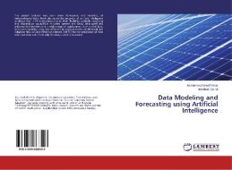 Data Modeling and Forecasting using Artificial Intelligence di Muhammad Wasif Umar, Mouloud Denai edito da LAP Lambert Academic Publishing
