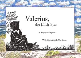 Valerius, the little star di Stephanie Angerer edito da Books on Demand