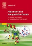 Allgemeine Und Anorganische Chemie di Wolfgang Jabs edito da Spektrum Akademischer Verlag
