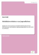 Mobilitätsverhalten von Jugendlichen di Sven Groß edito da Diplom.de