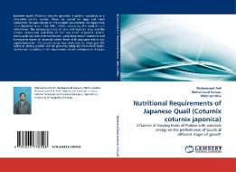 Nutritional Requirements of Japanese Quail (Coturnix coturnix japonica) di Muhammad Arif, Muhammad Sarwar, . Mehr-un-Nisa edito da LAP Lambert Acad. Publ.