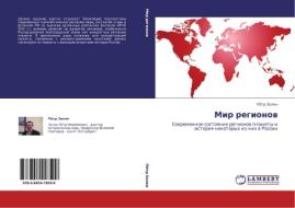Mir Regionov di Zolin Pyetr edito da Lap Lambert Academic Publishing