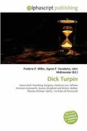 Dick Turpin edito da Alphascript Publishing