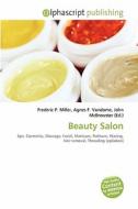 Beauty Salon edito da Alphascript Publishing