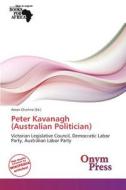 Peter Kavanagh (australian Politician) edito da Duc