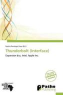 Thunderbolt (Interface) edito da Patho Publishing