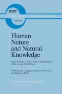 Human Nature and Natural Knowledge edito da Springer Netherlands