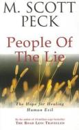 The People Of The Lie di M. Scott Peck edito da Cornerstone