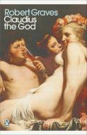 Claudius the God di Robert Graves edito da Penguin Books Ltd