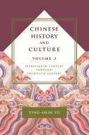 Chinese History and Culture di Yu Ying-Shih edito da Columbia University Press