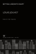 Louis Jouvet. Man of the Theatre di Bettina Liebowitz Knapp edito da Columbia University Press