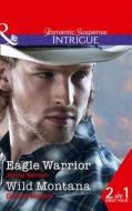 Eagle Warrior di Jenna Kernan, Danica Winters edito da Harpercollins Publishers