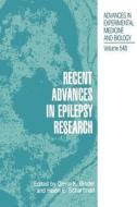 Recent Advances in Epilepsy Research di Devin K. Binder, Helen E. Scharfman edito da Springer US