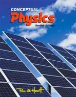 Conceptual Physics Plus Masteringphysics with Etext -- Access Card Package di Paul G. Hewitt edito da Addison-Wesley
