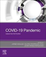 COVID19 PANDEMIC di JORGE HIDALGO edito da ELSEVIER HS08A
