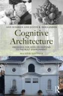 Cognitive Architecture di Ann Sussman, Justin B Hollander edito da Taylor & Francis Ltd