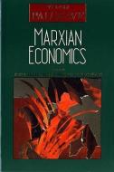 Marxian Economics di John Eatwell edito da W W NORTON & CO