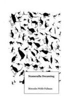 Numeralla Dreaming di MS Mercedes Webb-Pullman edito da Bench Press