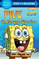 Five Undersea Stories (Spongebob Squarepants) di Random House edito da RANDOM HOUSE