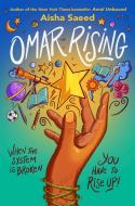 Omar Rising di Aisha Saeed edito da NANCY PAULSEN BOOKS