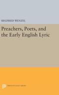 Preachers, Poets, and the Early English Lyric di Siegfried Wenzel edito da Princeton University Press