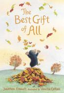 The Best Gift of All di Jonathan Emmett edito da CANDLEWICK BOOKS